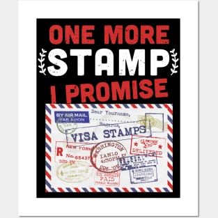 One more stamp I promise- stamp collecting lover - stamps lover present Posters and Art